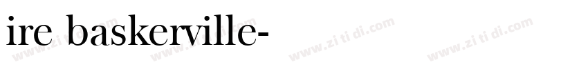 ire baskerville字体转换